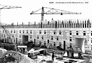 Alger - Construction de la Cite Climat de France - 1955
